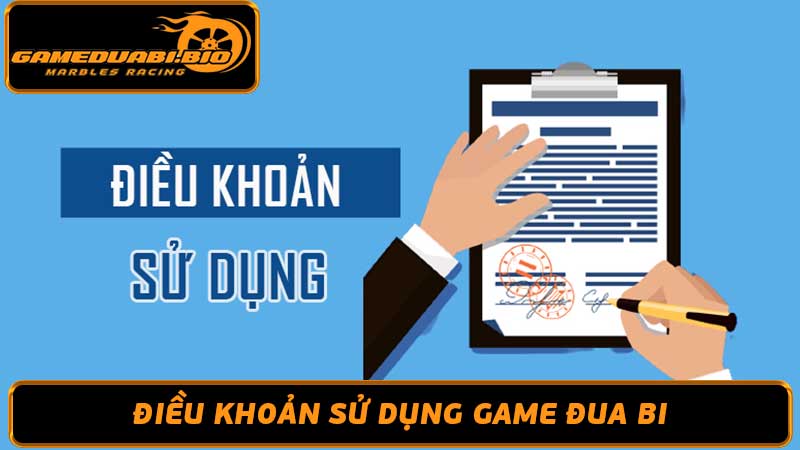 Điều Khoản Sử Dụng Gameduabi Mới Nhất - Cập Nhật Liên Tục