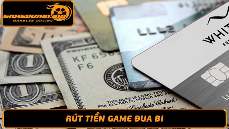 Hướng dẫn rút tiền Gameduabi nhanh chóng, đơn giản