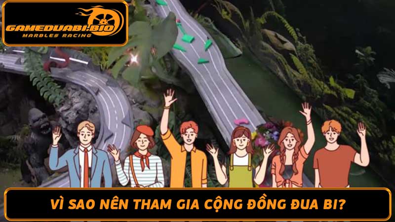 Tham Gia Cộng Đồng Đua Bi Nổi Tiếng - Chia Sẻ Niềm Đam Mê